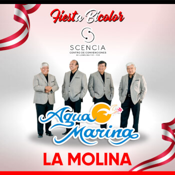 Fiesta Bicolor con Agua Marina en el Centro de Convenciones Scencia de la Molina