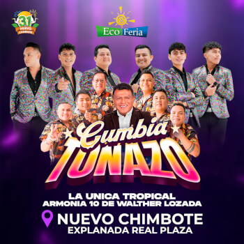 Cumbia Tonazo con La Única Tropical y Armonía 10 de Walther Lozada en Eco Feria 2025