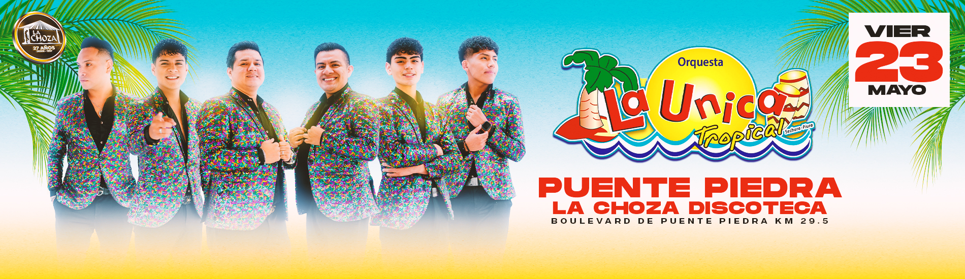 La Única Tropical en La Choza Discoteca